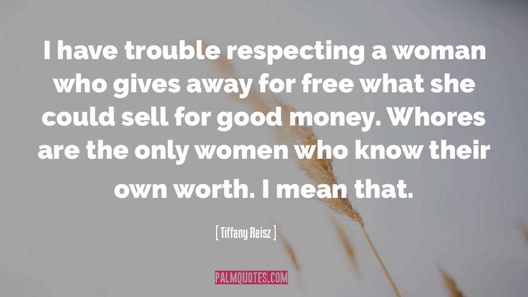 Good Money quotes by Tiffany Reisz