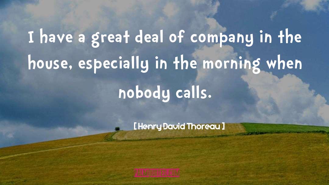 Good Morning Have A Great Sunday quotes by Henry David Thoreau