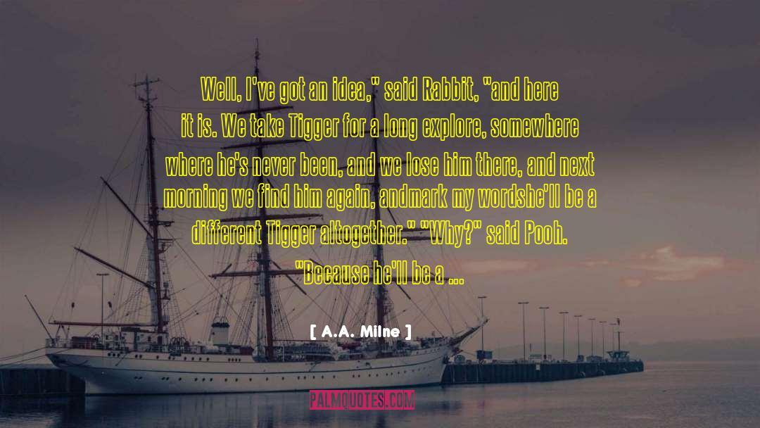 Good Morning Mlm quotes by A.A. Milne