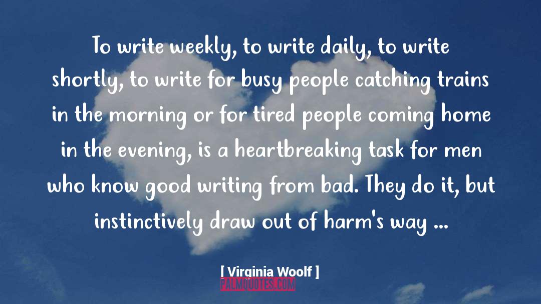 Good Morning Peeps quotes by Virginia Woolf
