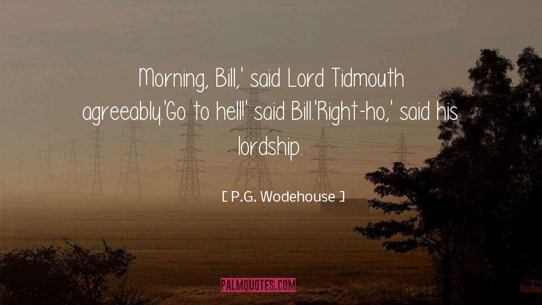 Good Morning quotes by P.G. Wodehouse