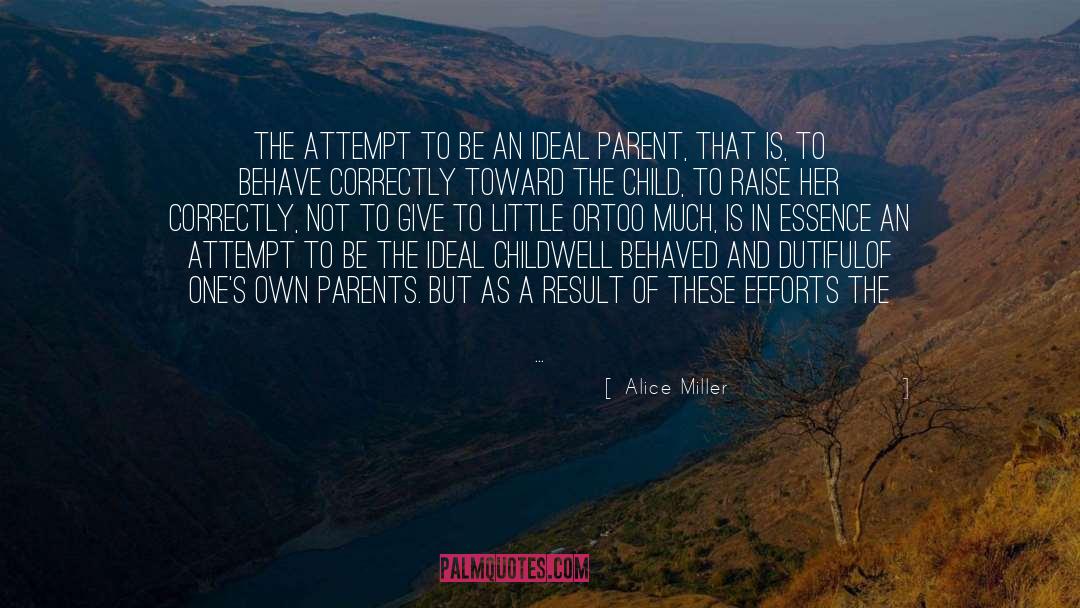 Good Mother quotes by Alice Miller