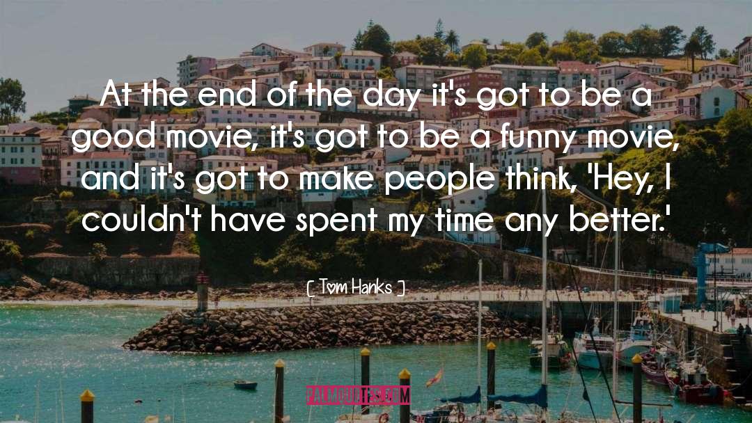 Good Movie quotes by Tom Hanks