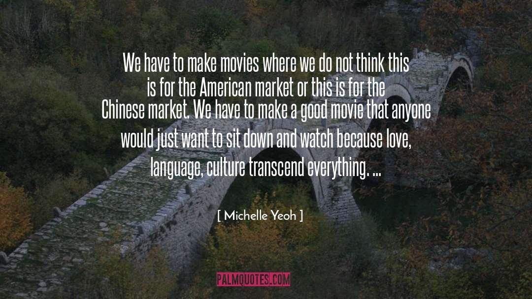 Good Movie quotes by Michelle Yeoh