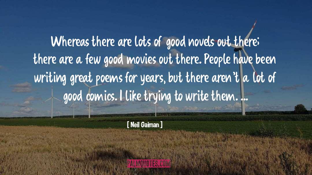 Good Movies quotes by Neil Gaiman