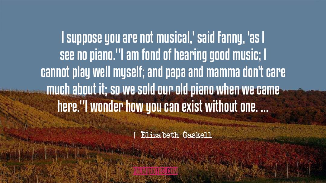 Good Music quotes by Elizabeth Gaskell