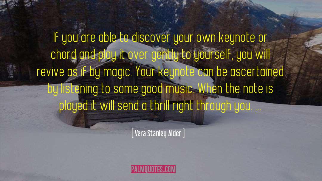 Good Music quotes by Vera Stanley Alder