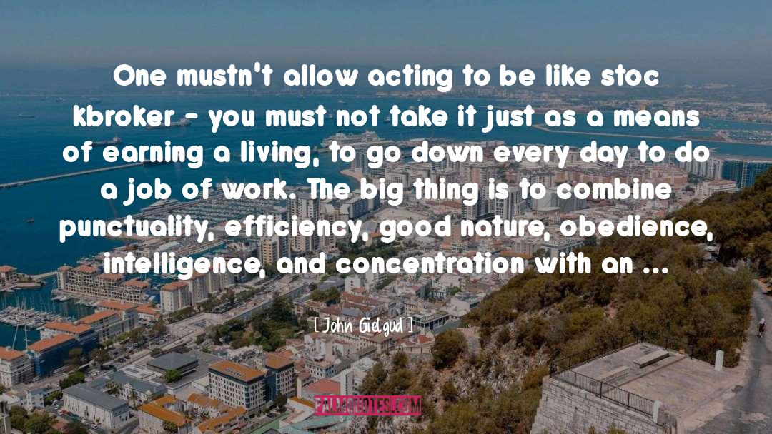 Good Nature quotes by John Gielgud