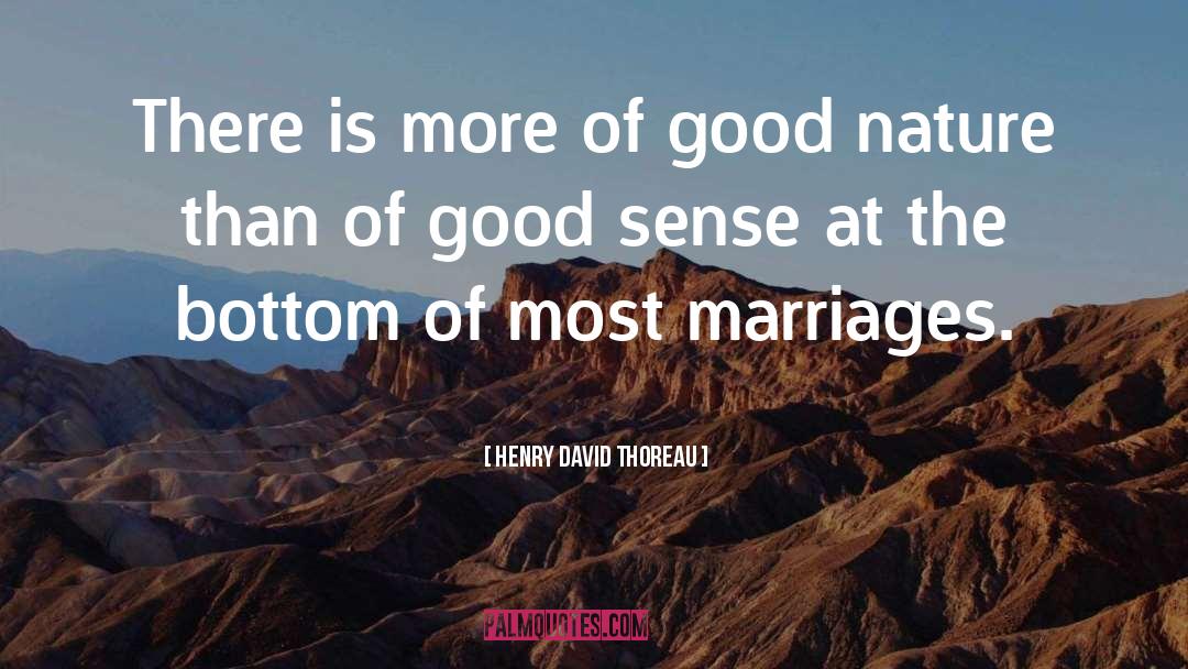 Good Nature quotes by Henry David Thoreau