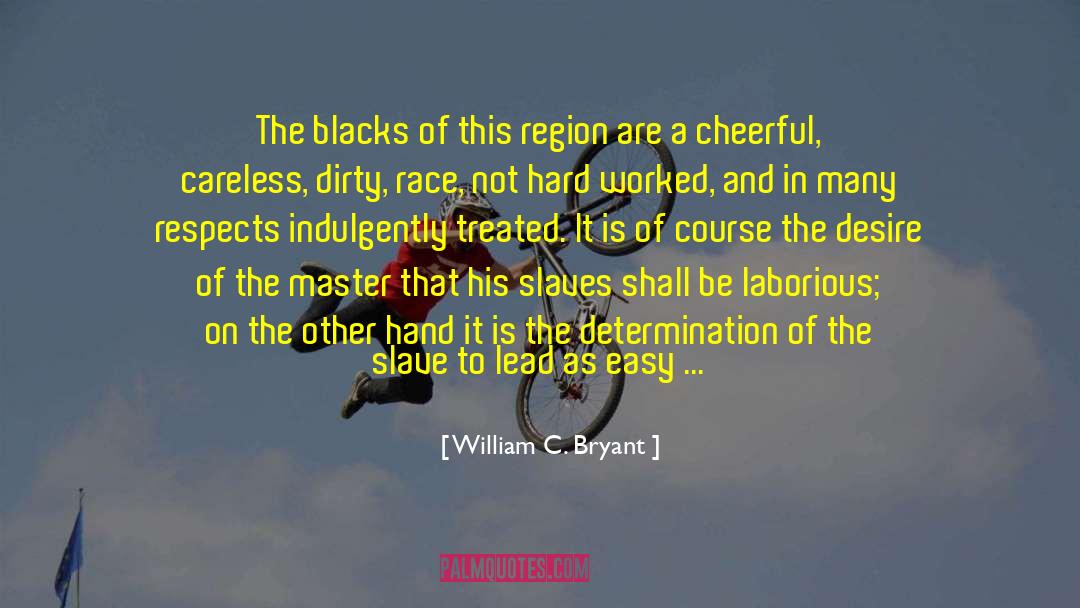 Good Natured quotes by William C. Bryant