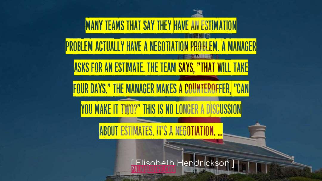 Good Negotiation Skills quotes by Elisabeth Hendrickson