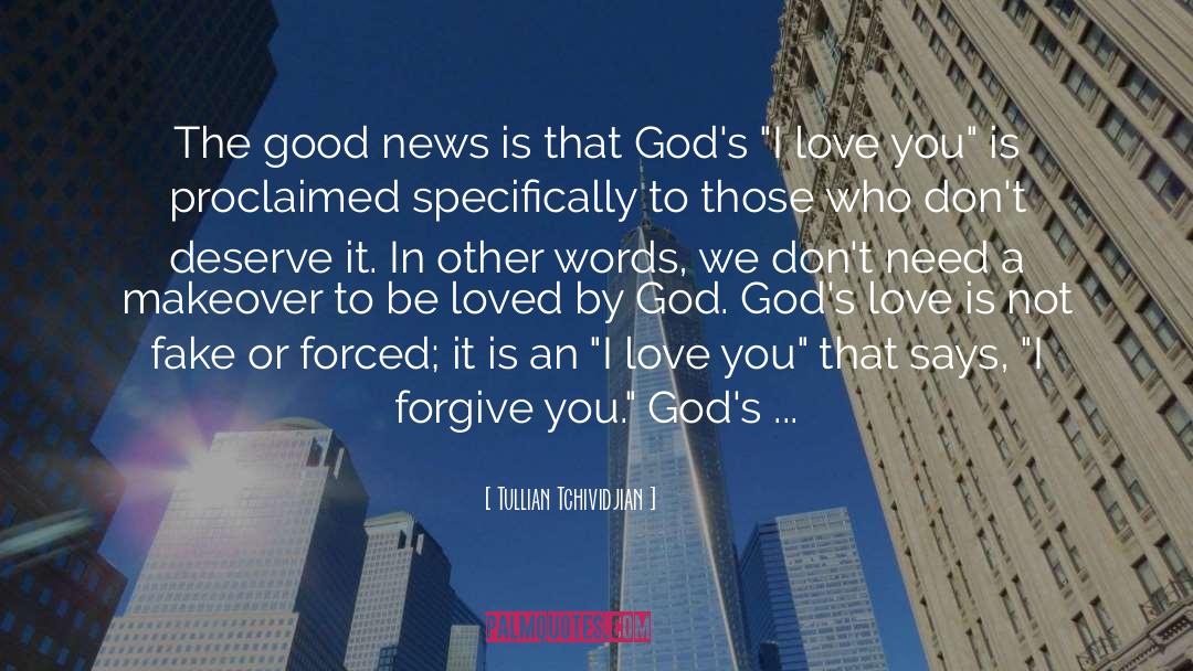 Good News quotes by Tullian Tchividjian