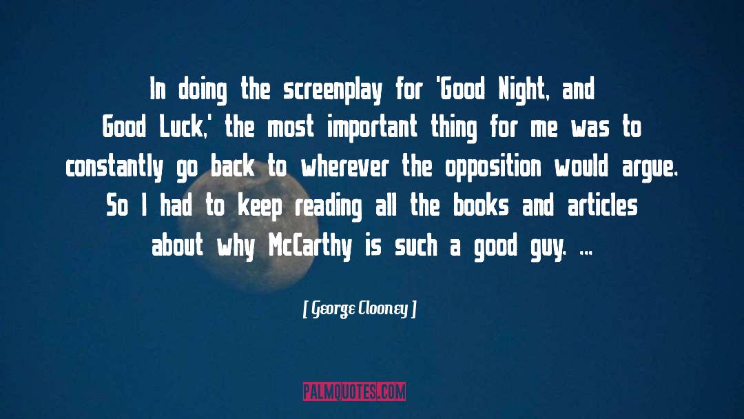 Good Night And Good Luck quotes by George Clooney
