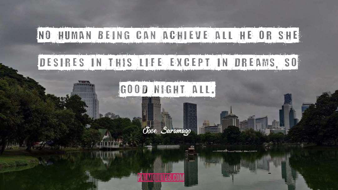 Good Night quotes by Jose Saramago