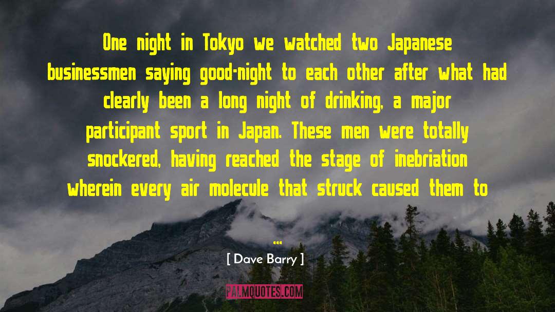 Good Night quotes by Dave Barry