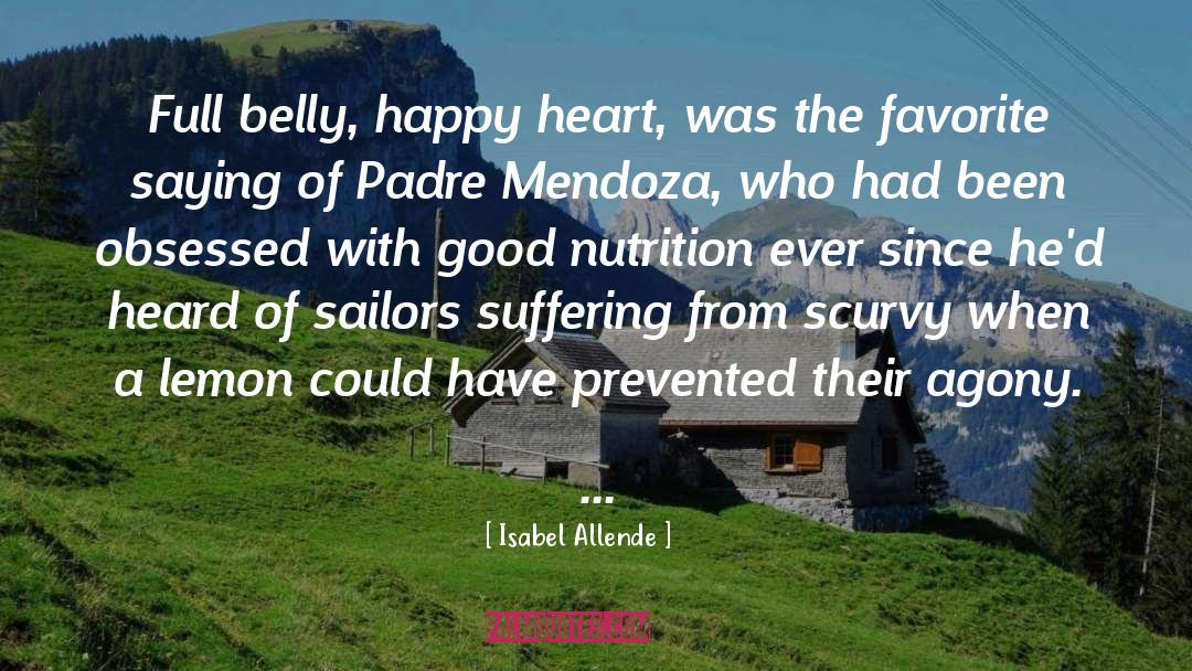 Good Nutrition quotes by Isabel Allende