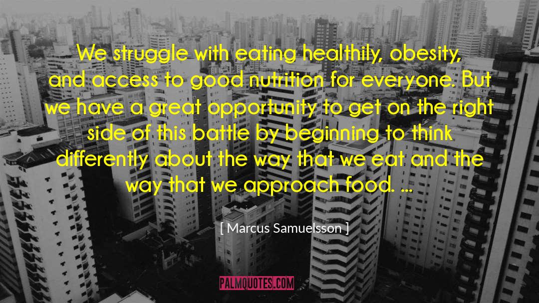 Good Nutrition quotes by Marcus Samuelsson