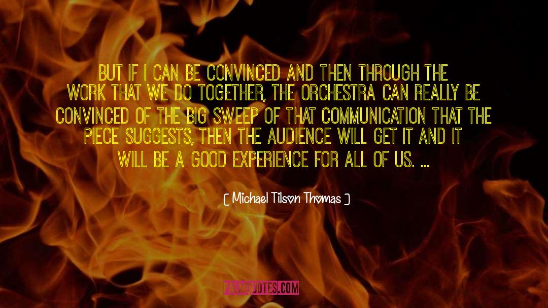Good Observation quotes by Michael Tilson Thomas