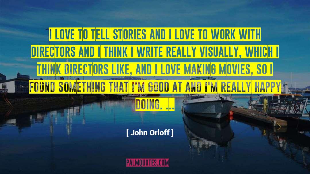 Good Office quotes by John Orloff