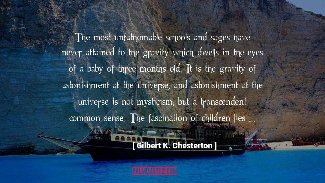 Good Old Common Sense quotes by Gilbert K. Chesterton