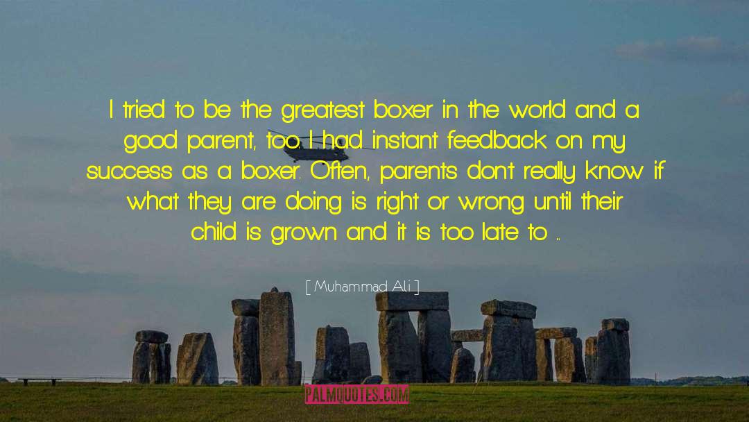 Good Parent quotes by Muhammad Ali