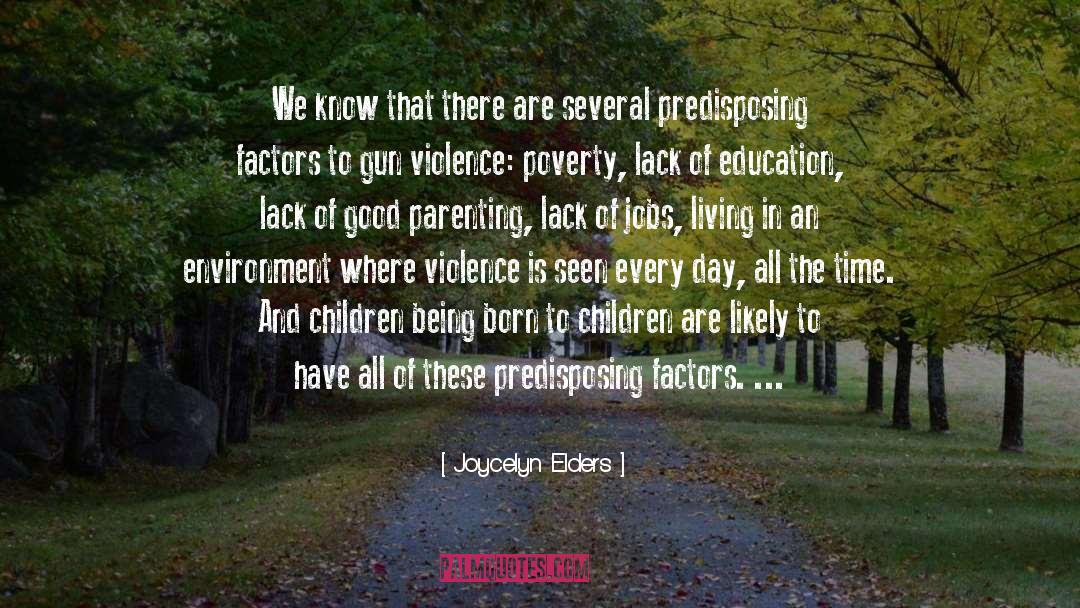 Good Parent quotes by Joycelyn Elders