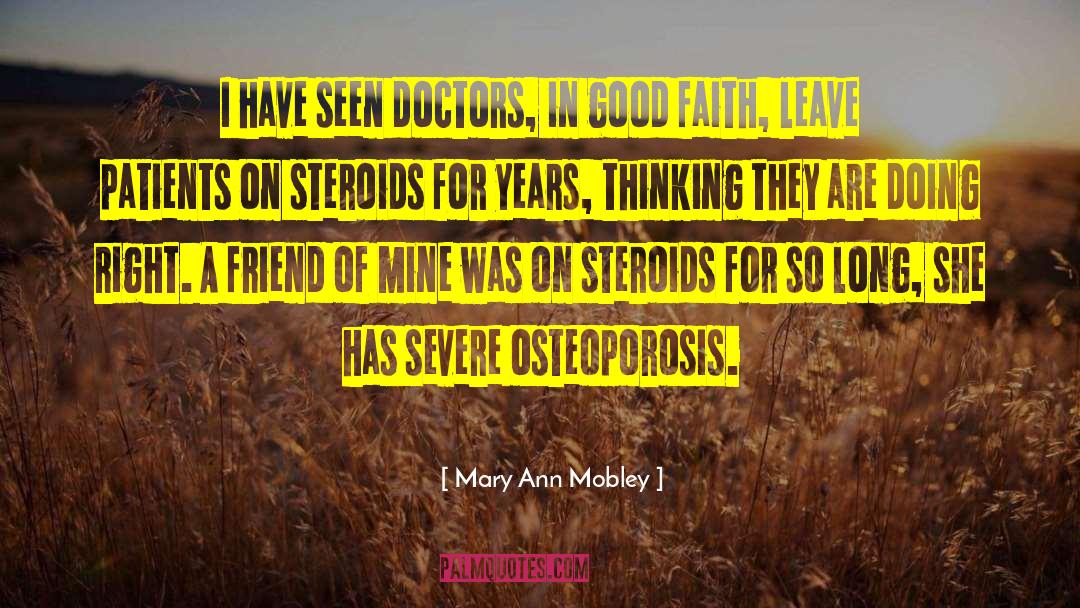 Good Patient Care quotes by Mary Ann Mobley