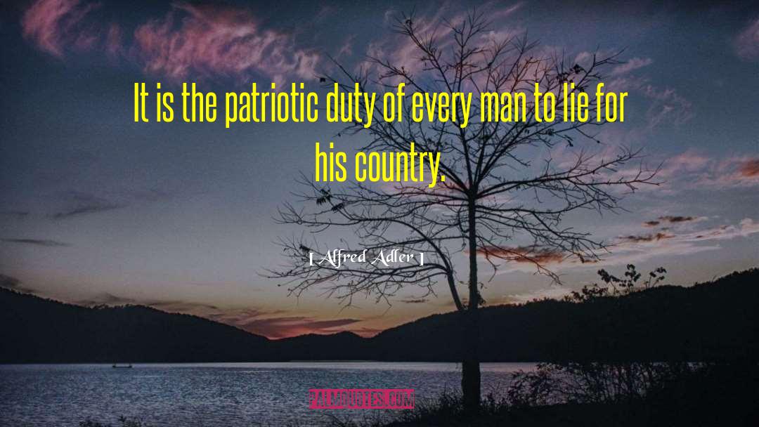 Good Patriotic quotes by Alfred Adler