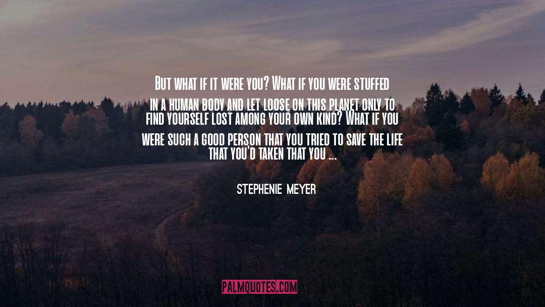 Good Person quotes by Stephenie Meyer