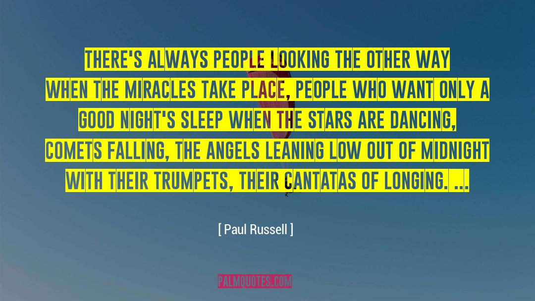 Good Persons quotes by Paul Russell