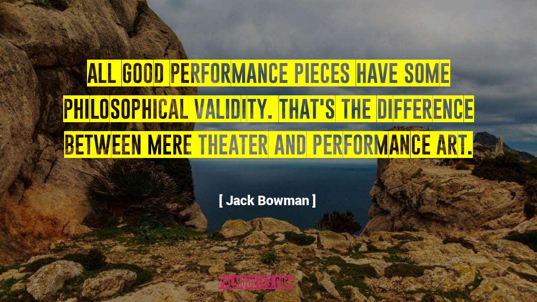 Good Photography quotes by Jack Bowman