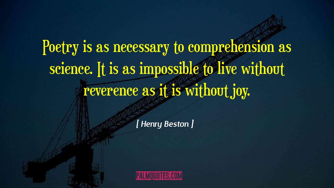 Good Poetry quotes by Henry Beston