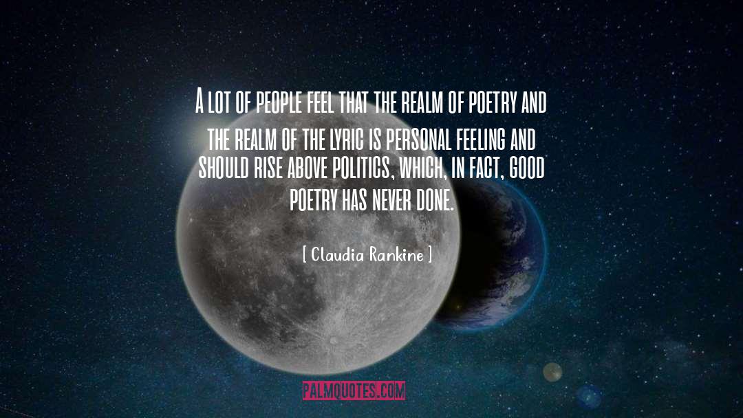 Good Poetry quotes by Claudia Rankine
