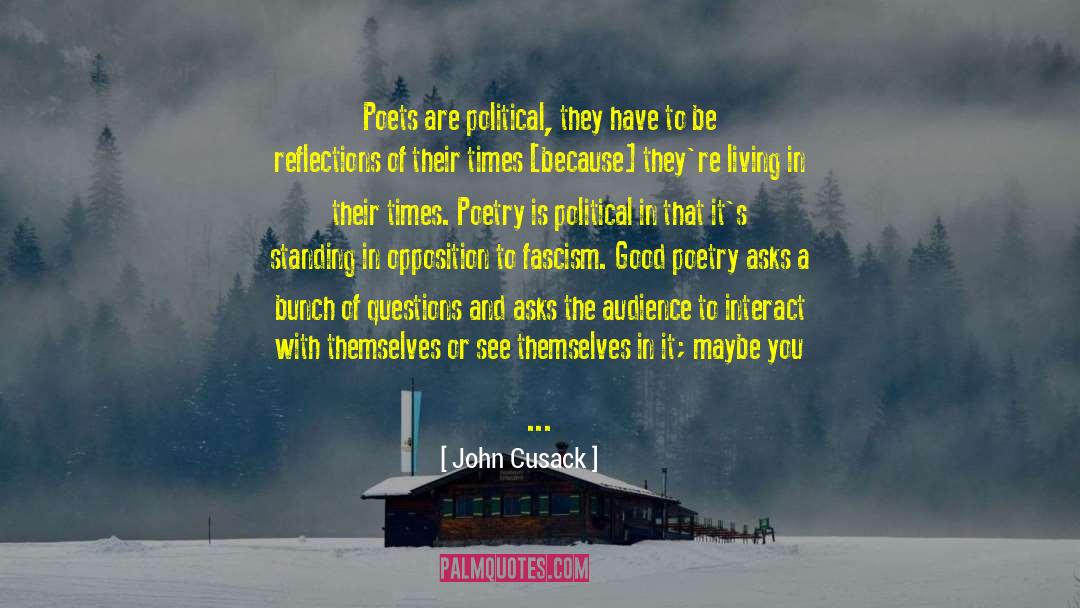 Good Poetry quotes by John Cusack