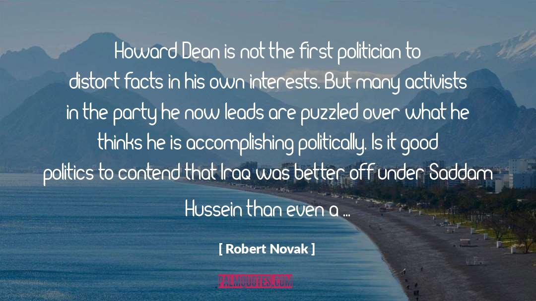 Good Politics quotes by Robert Novak