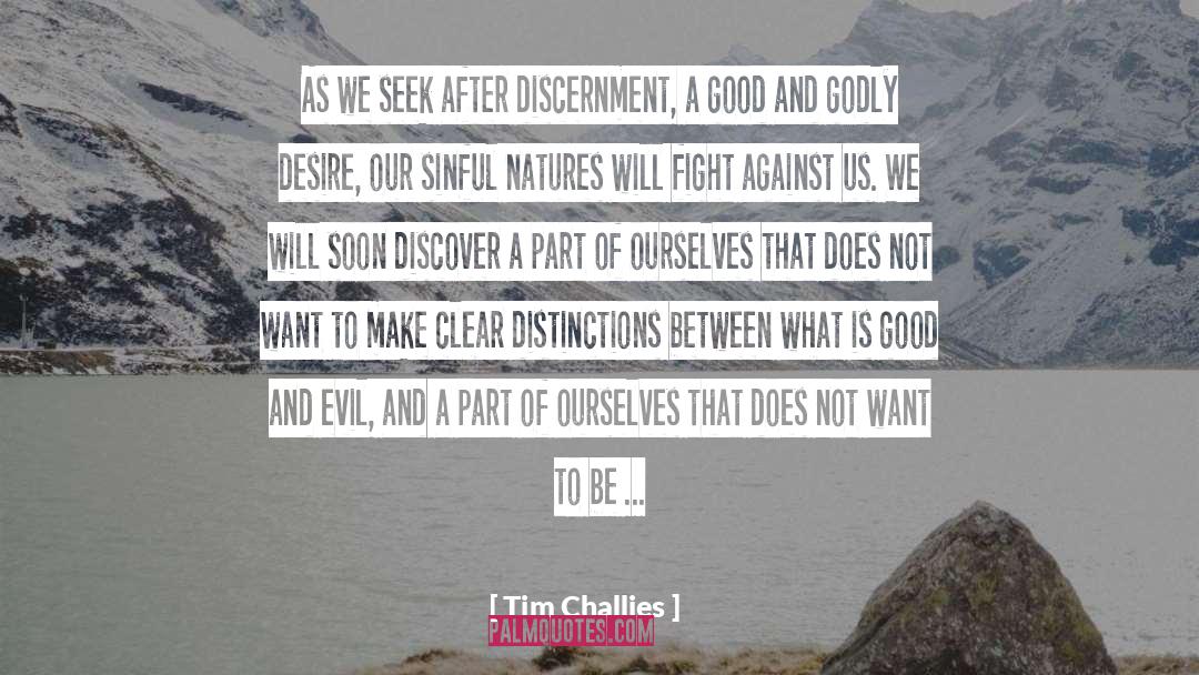 Good Positive quotes by Tim Challies