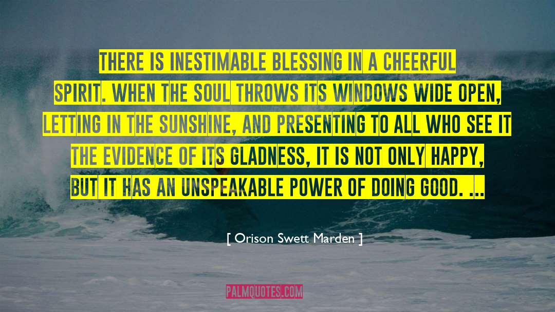Good Power quotes by Orison Swett Marden