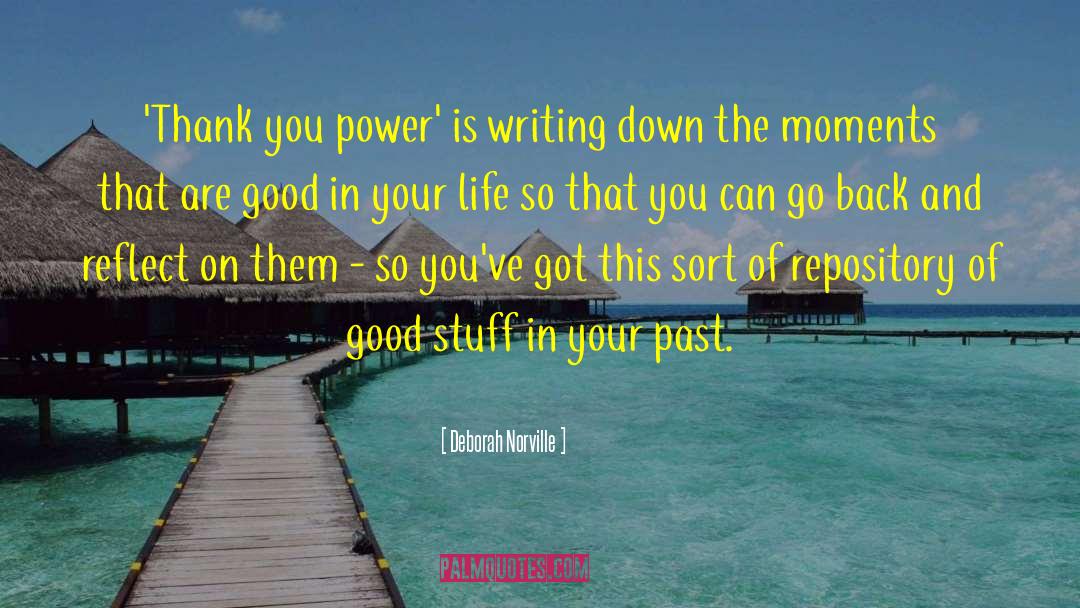 Good Power quotes by Deborah Norville