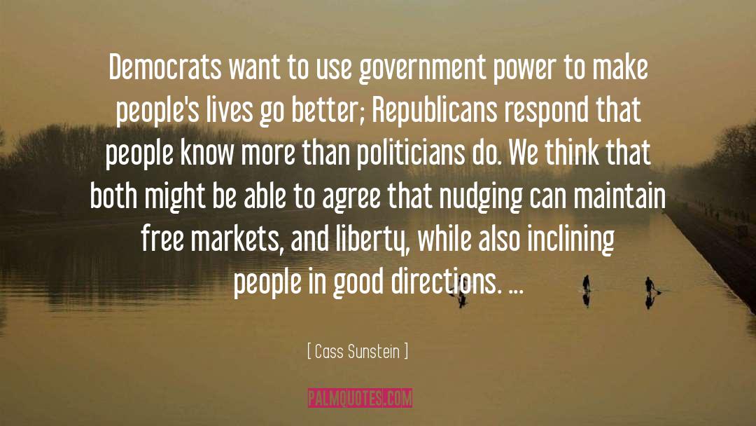 Good Power quotes by Cass Sunstein