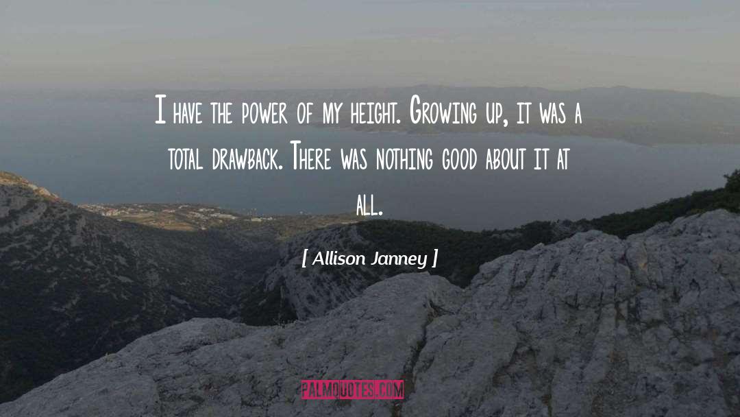 Good Power quotes by Allison Janney