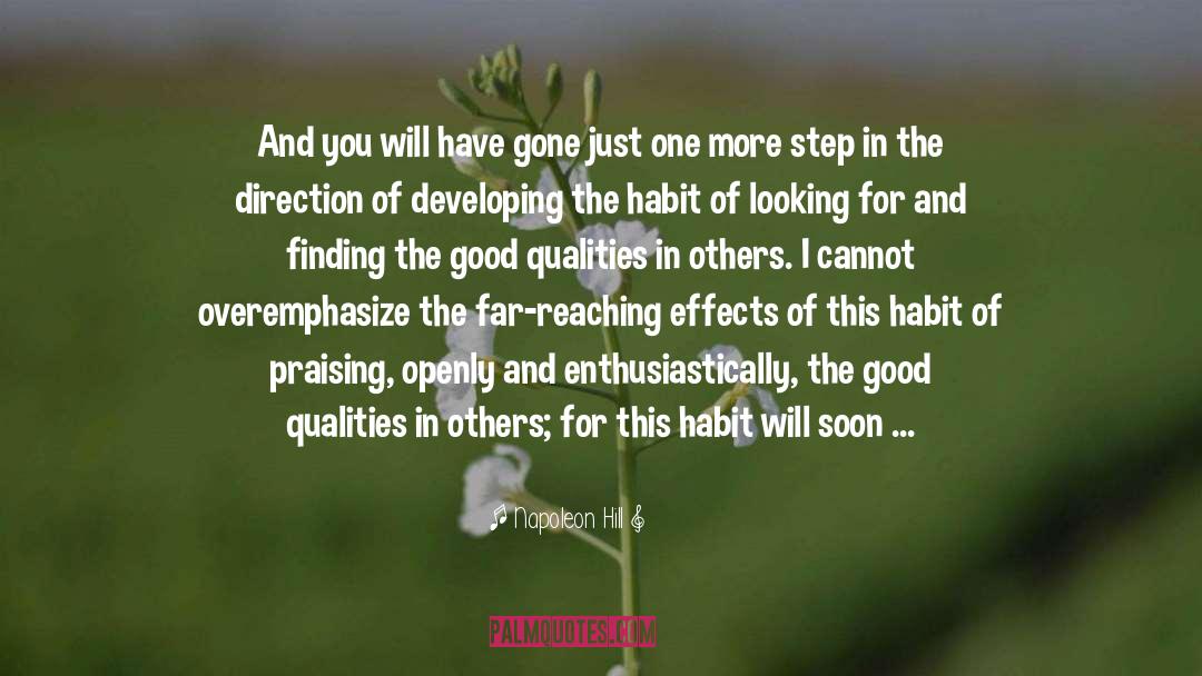 Good Qualities quotes by Napoleon Hill