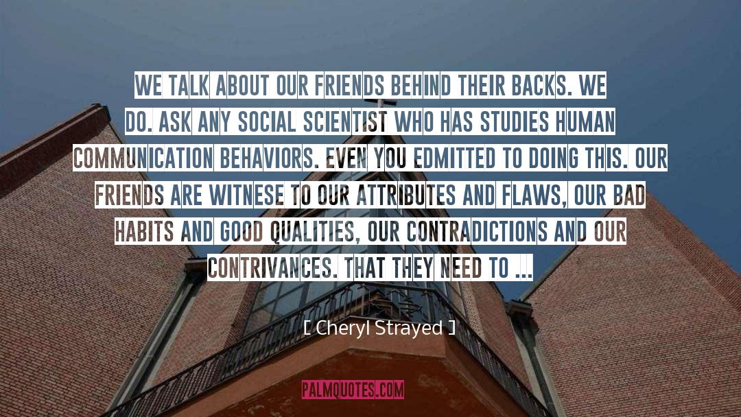 Good Qualities quotes by Cheryl Strayed
