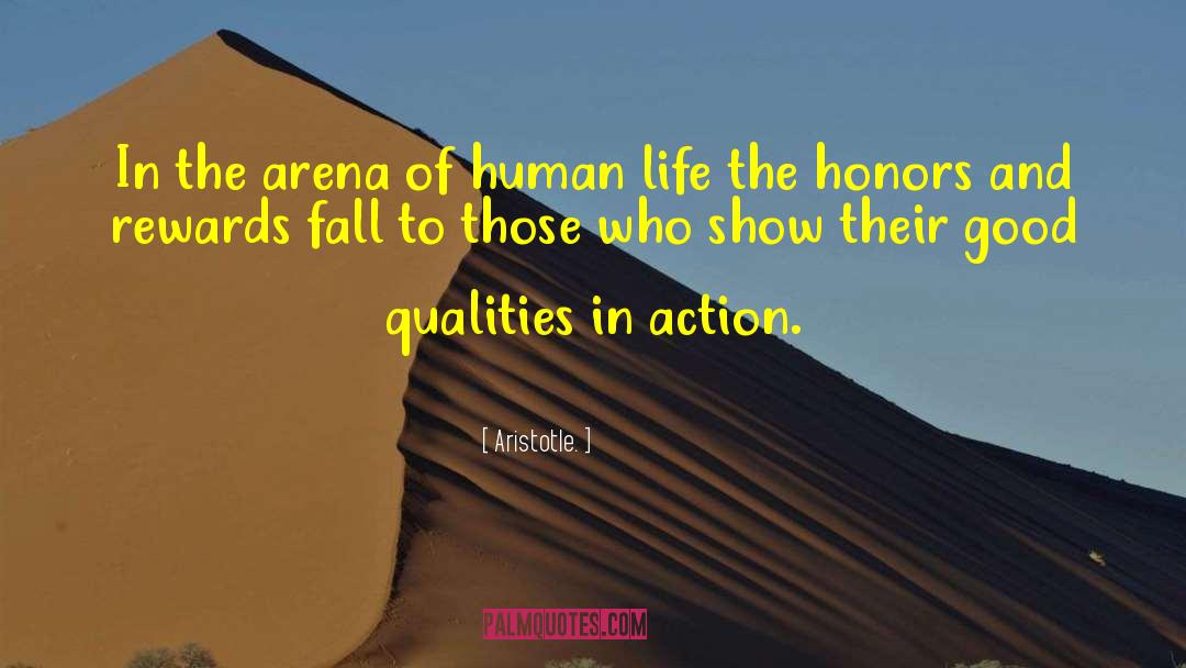 Good Qualities quotes by Aristotle.
