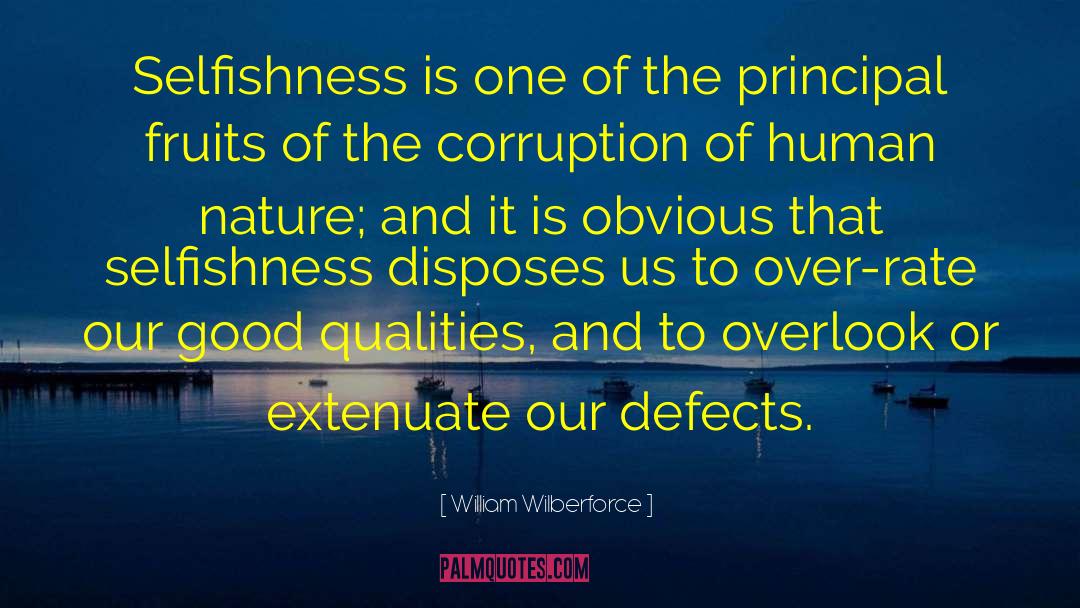 Good Qualities quotes by William Wilberforce