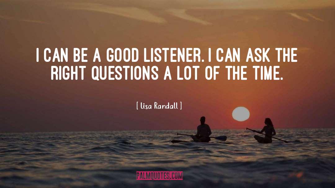 Good Questions quotes by Lisa Randall