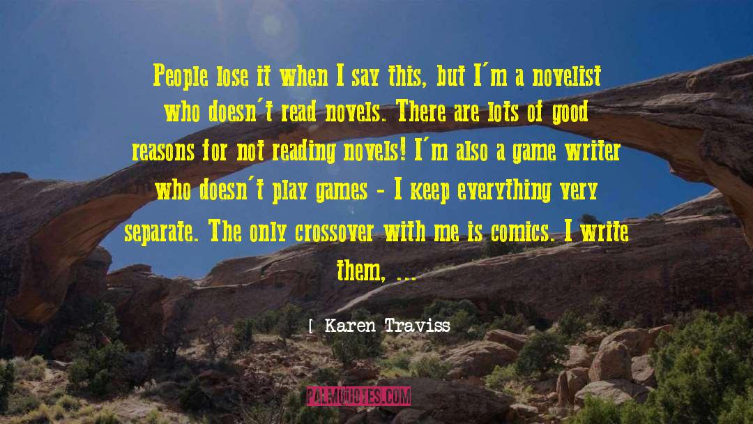 Good Reading quotes by Karen Traviss