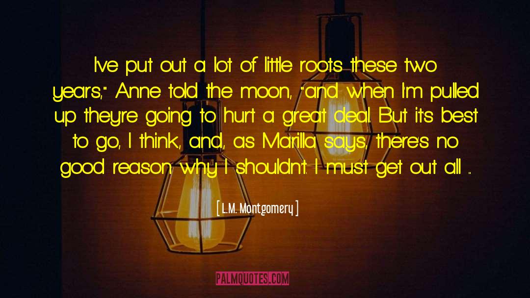Good Reason quotes by L.M. Montgomery