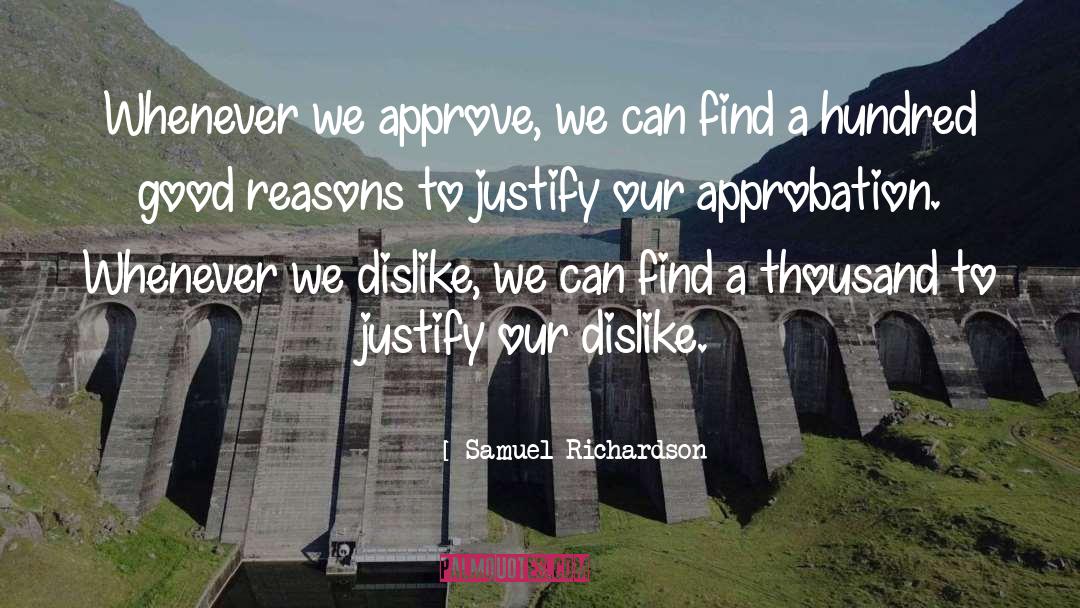 Good Reasons quotes by Samuel Richardson