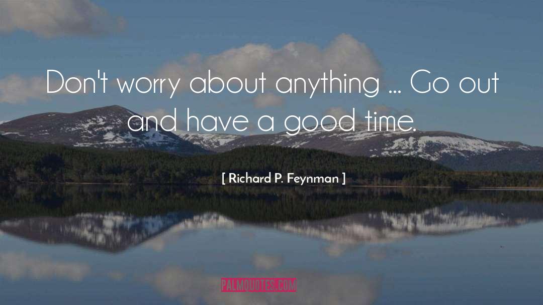 Good Referee quotes by Richard P. Feynman