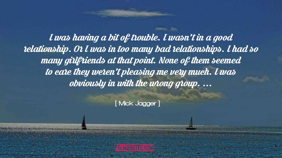 Good Relationship quotes by Mick Jagger